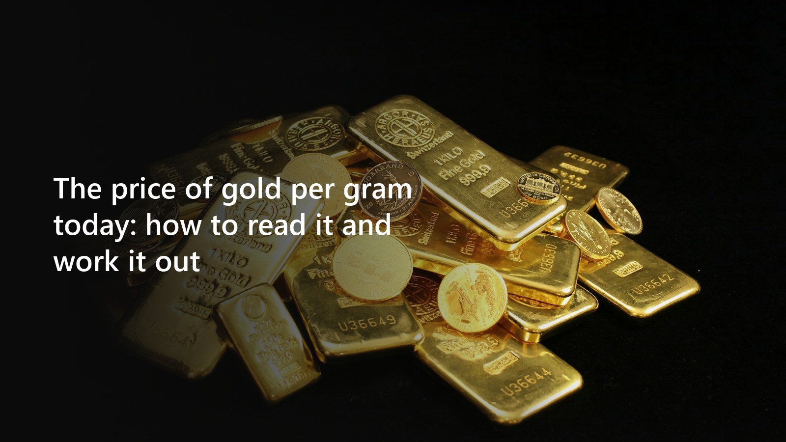 Argor-Heraeus bars and gold coins stacked together