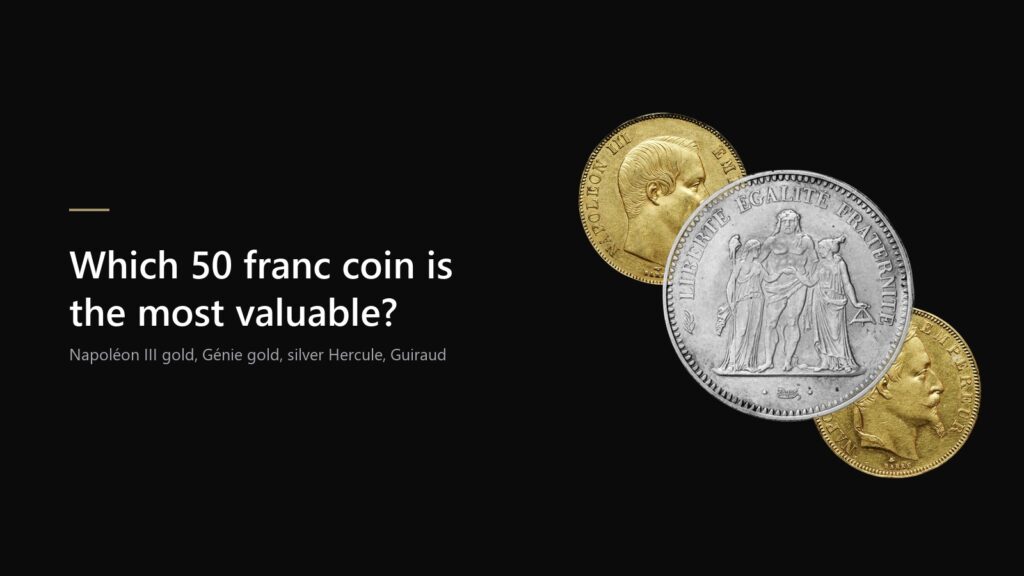 Napoleon III gold, Genie gold and silver Hercule 50 franc coins